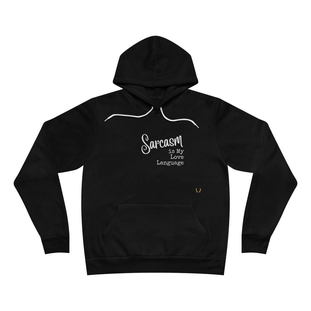 Sarcasm Love Unisex Sponge Fleece Hoodie