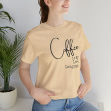 Load image into Gallery viewer, Coffee Love Tee
