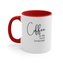 Load image into Gallery viewer, Coffee Love Mug, 11oz