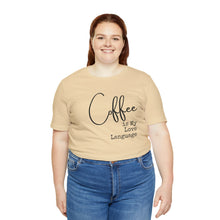 Load image into Gallery viewer, Coffee Love Tee