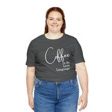 Load image into Gallery viewer, Coffee Love Tee
