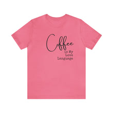 Load image into Gallery viewer, Coffee Love Tee