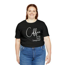 Load image into Gallery viewer, Coffee Love Tee
