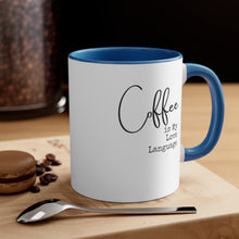 Load image into Gallery viewer, Coffee Love Mug, 11oz