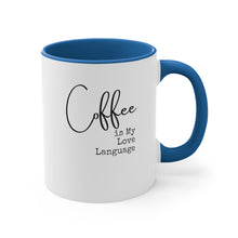 Load image into Gallery viewer, Coffee Love Mug, 11oz