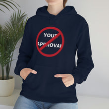 Load image into Gallery viewer, No Approval Needed Unisex Hoodie