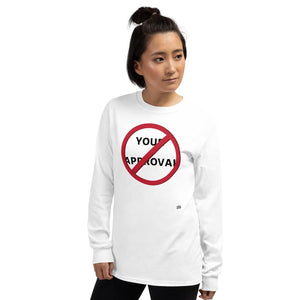 No Approval Needed Men’s Long Sleeve Shirt